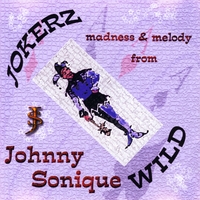 Johnny Sonique - Jokerz Wild